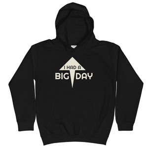 Kids' I had a BIG DAY Hoodie - Black Front View