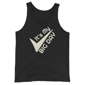 Women's It's My BIG DAY Tank Top - Black