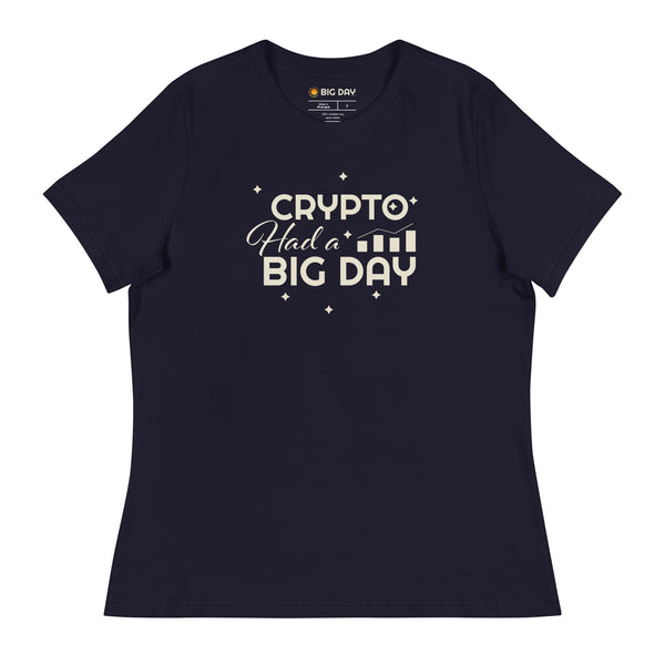 Women's Crypto Had A BIG DAY T-Shirt