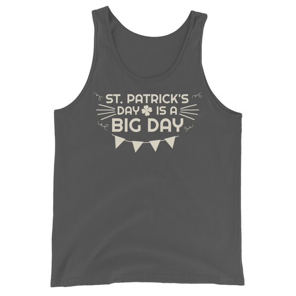 Women's St. Patrick's Day is a BIG DAY Tank Top