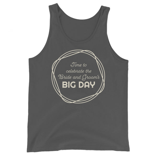 Women's Time to celebrate the Bride and Groom's BIG DAY Tank Top