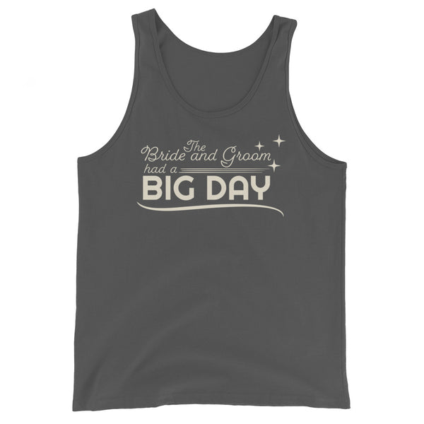 Women's The Bride and Groom had a BIG DAY Tank Top