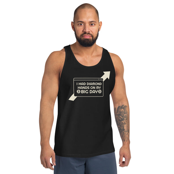 Men's I had diamond hands on my BIG DAY Tank Top