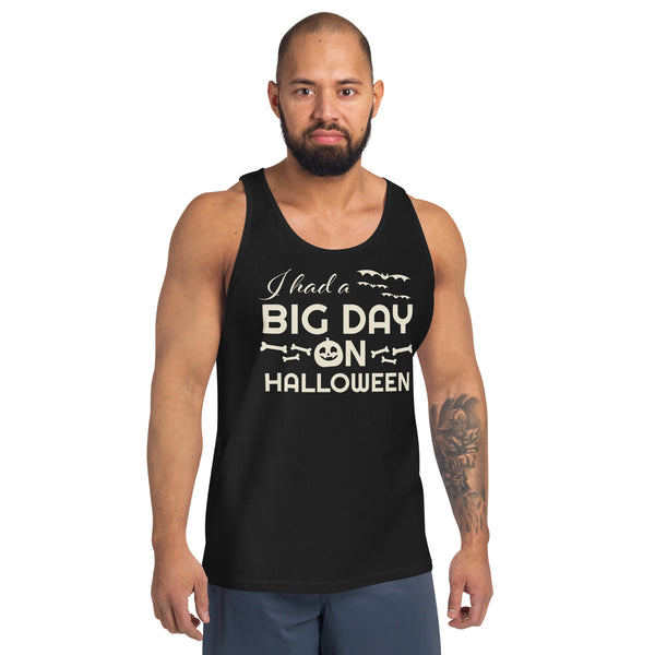 Men's I had a BIG DAY on Halloween Tank Top