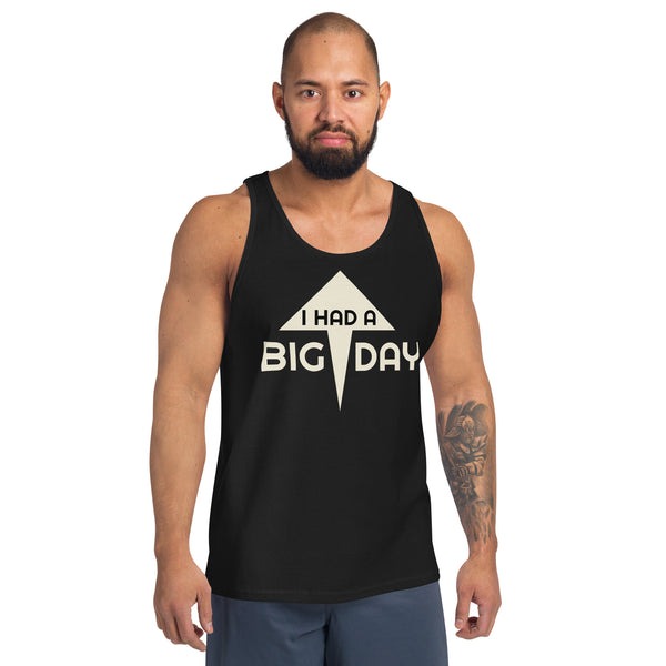 Men's I Had A BIG DAY Tank - Lifestyle Shot