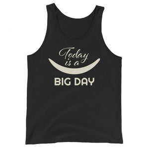 Men's Today Is A BIG DAY Tank Top - Black