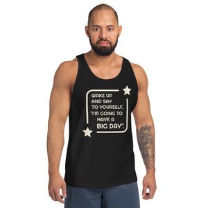 Men's Wake Up And Say To Yourself Tank Top - Lifestyle Shot