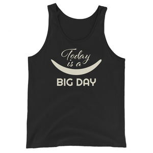 Women's Today Is A BIG DAY Tank Top - Black