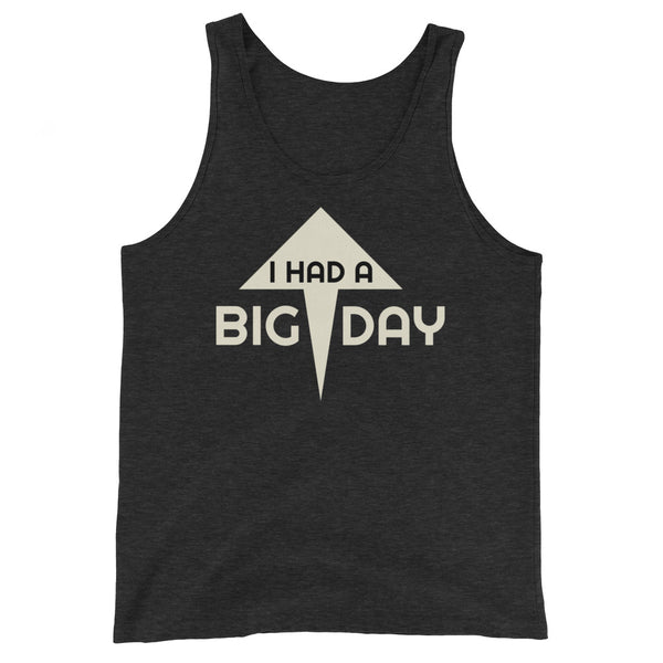 Men's I Had A BIG DAY Tank - Charcoal-Black Triblend Front View
