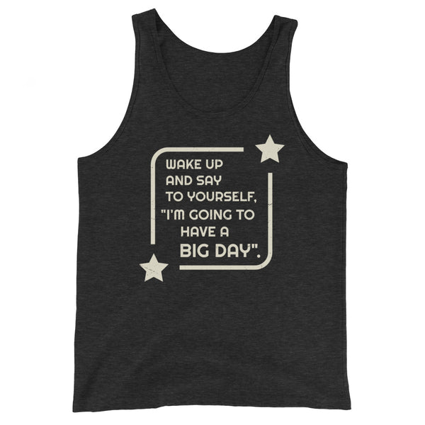 Men's Wake Up And Say To Yourself Tank Top - Charcoal-black Triblend
