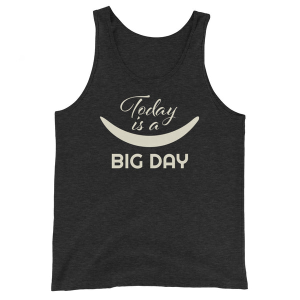 Women's Today Is A BIG DAY Tank Top - Charcoal-black Triblend