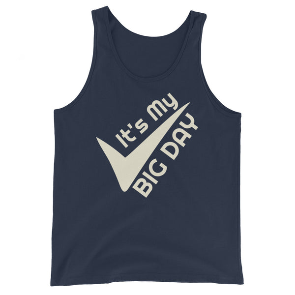 Men's It's My BIG DAY Tank Top - Navy