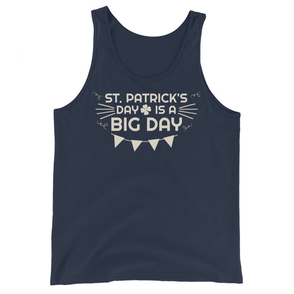 Women's St. Patrick's Day is a BIG DAY Tank Top