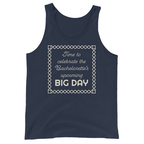 Women's Time to celebrate the Bachelorette's upcoming BIG DAY Tank Top