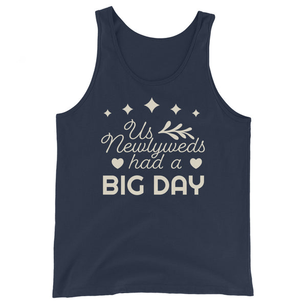 Women's Us Newlyweds had a BIG DAY Tank Top
