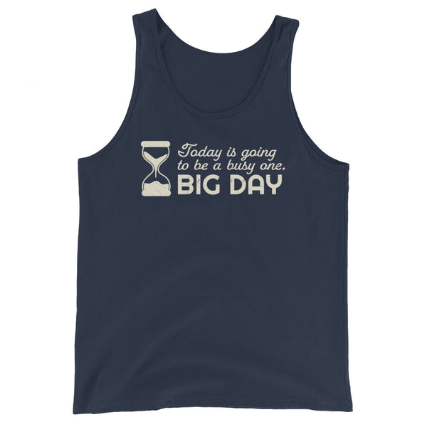 Men's Today Is Going To Be A Busy One Tank Top - Navy