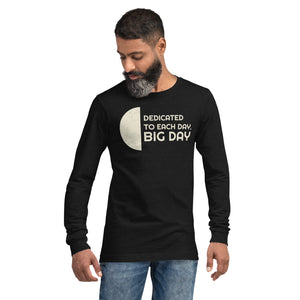 Men's Dedicated To Each Day Long Sleeve - Lifestyle Shot