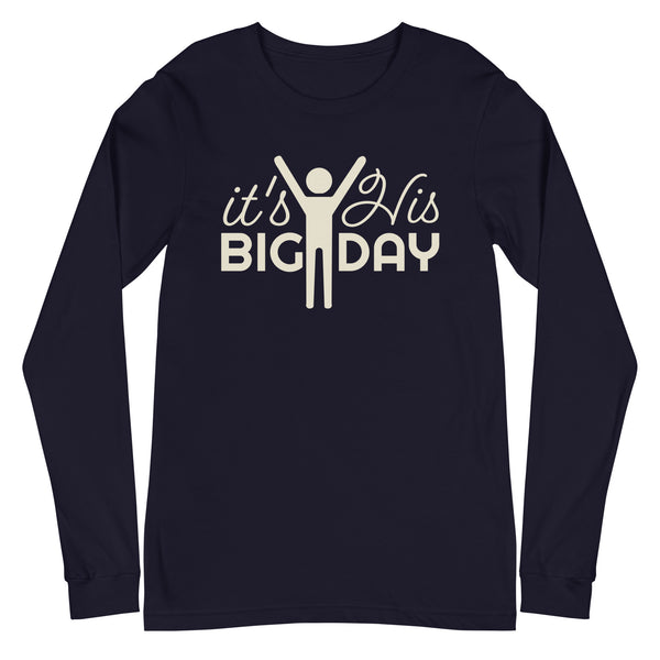 Women's It's His BIG DAY Long Sleeve - Navy