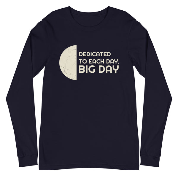 Women's Dedicated To Each Day Long Sleeve - Navy
