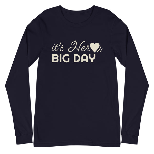 Men's It's Her BIG DAY Long Sleeve - Navy