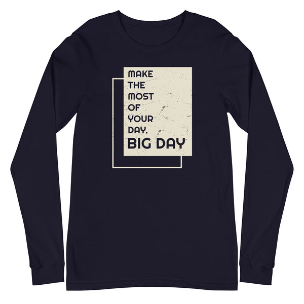 Men's Make The Most Of Your Day Long Sleeve - Navy
