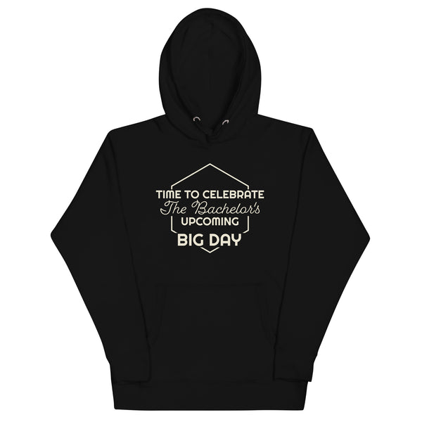 Women's Time To Celebrate The Bachelor's Upcoming BIG DAY Hoodie
