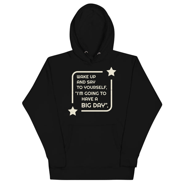 Women's Wake Up And Say To Yourself Hoodie - Black