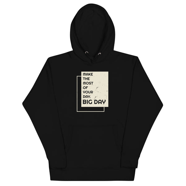 Men's Make The Most Of Your Day Hoodie - Black
