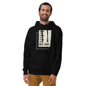 Men's Make The Most Of Your Day Hoodie - Lifestyle Shot