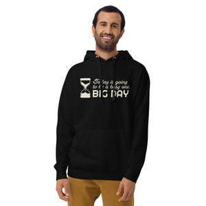 Men's Today Is Going To Be A Busy One Hoodie - Lifestyle Shot
