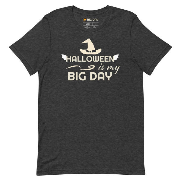 Men's Halloween Is My BIG DAY T-shirt