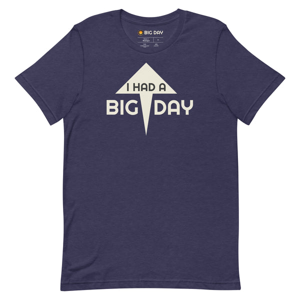Men's I Had A BIG DAY T-shirt - Heather Midnight Navy Front View