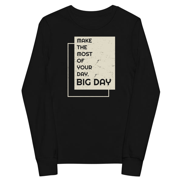 Kids Make The Most Of Your Day Long Sleeve - Black Front View
