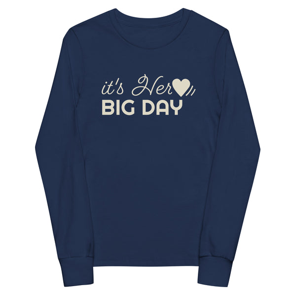 Kids It's Her BIG DAY Long Sleeve - Navy