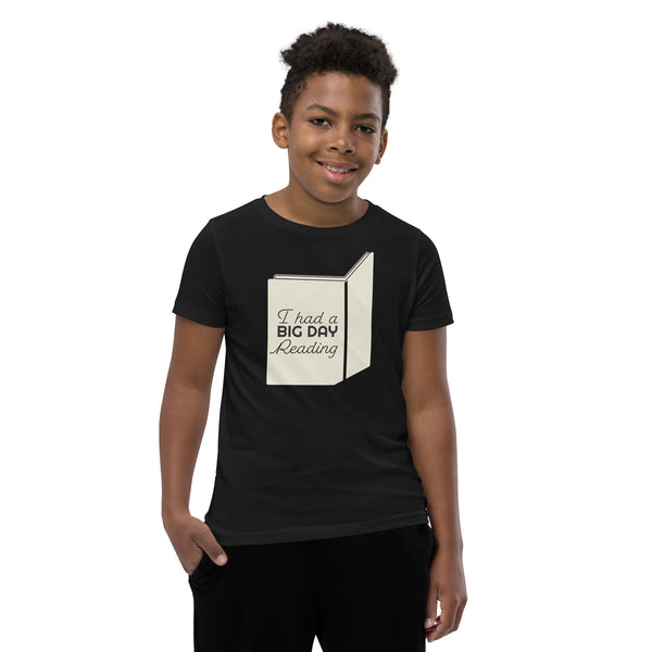 Kids I Had A BIG DAY Reading T-Shirt