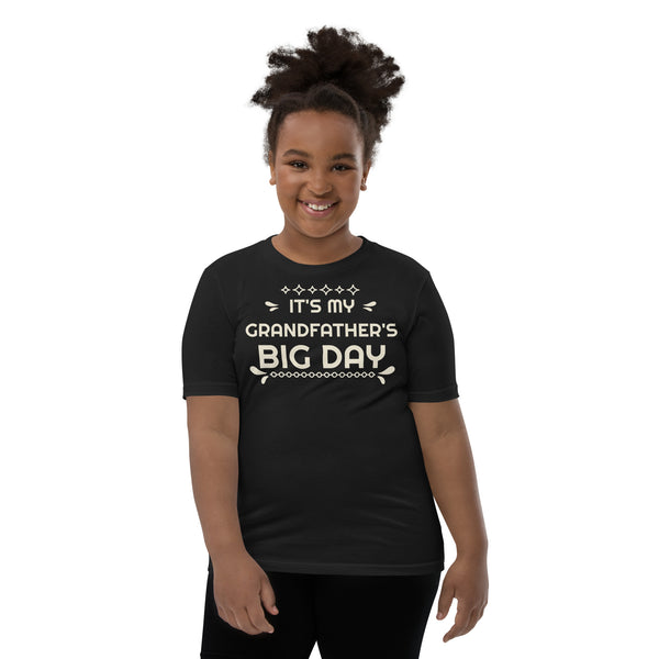 Kids It's My Grandfather's BIG DAY T-Shirt