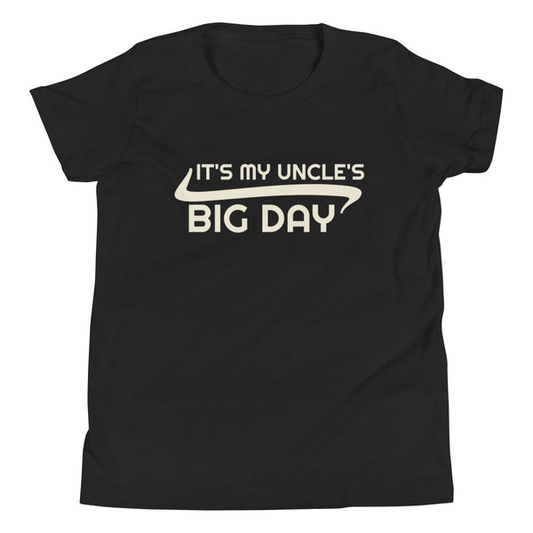 Kids It's My Uncle's BIG DAY T-Shirt