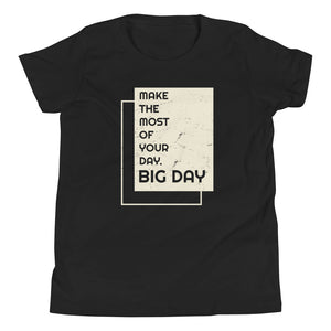 Kids Make The Most Of Your Day T-Shirt - Black Front View