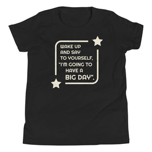 Kids Wake Up And Say To Yourself Tee - Black