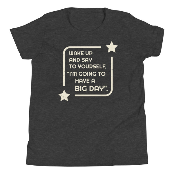 Kids Wake Up And Say To Yourself Tee - Dark Grey Heather