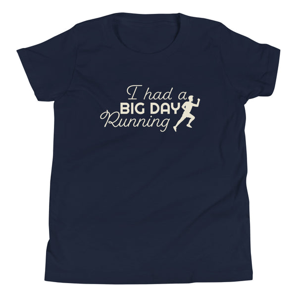 Kids I Had A BIG DAY Running T-Shirt - navy