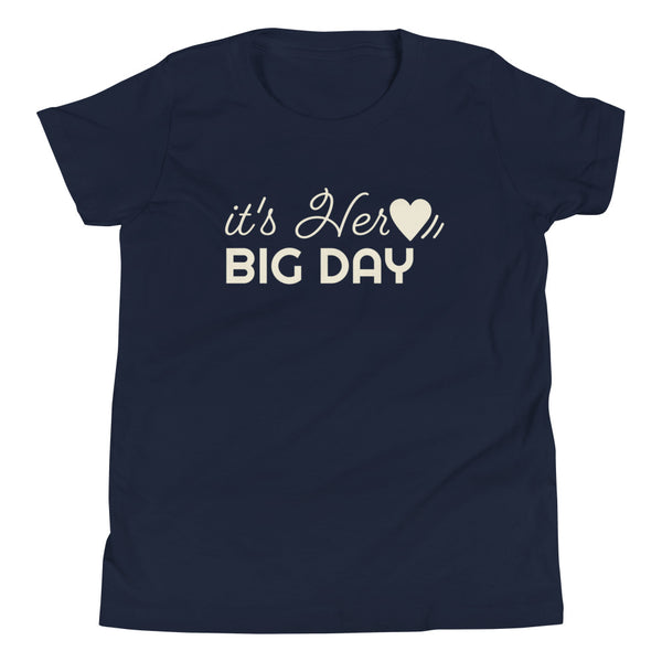 Kids It's Her BIG DAY T-Shirt - Navy