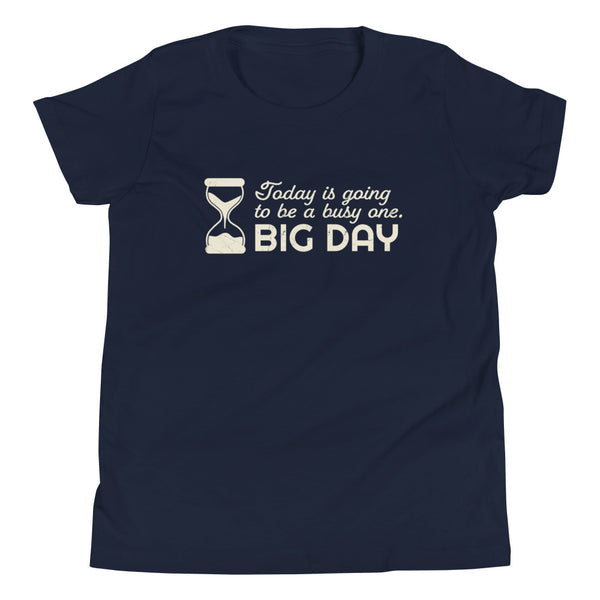 Kids Today Is Going To Be A Busy One T-Shirt - Navy